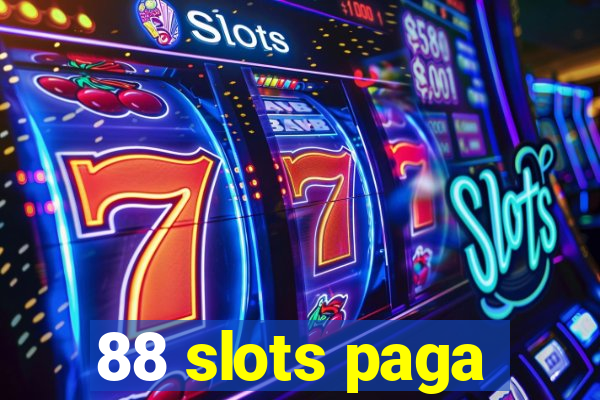 88 slots paga